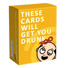 ’These Cards Will Get You Drunk’ Karten Trinkspiel - Erweiterung - Card Game
