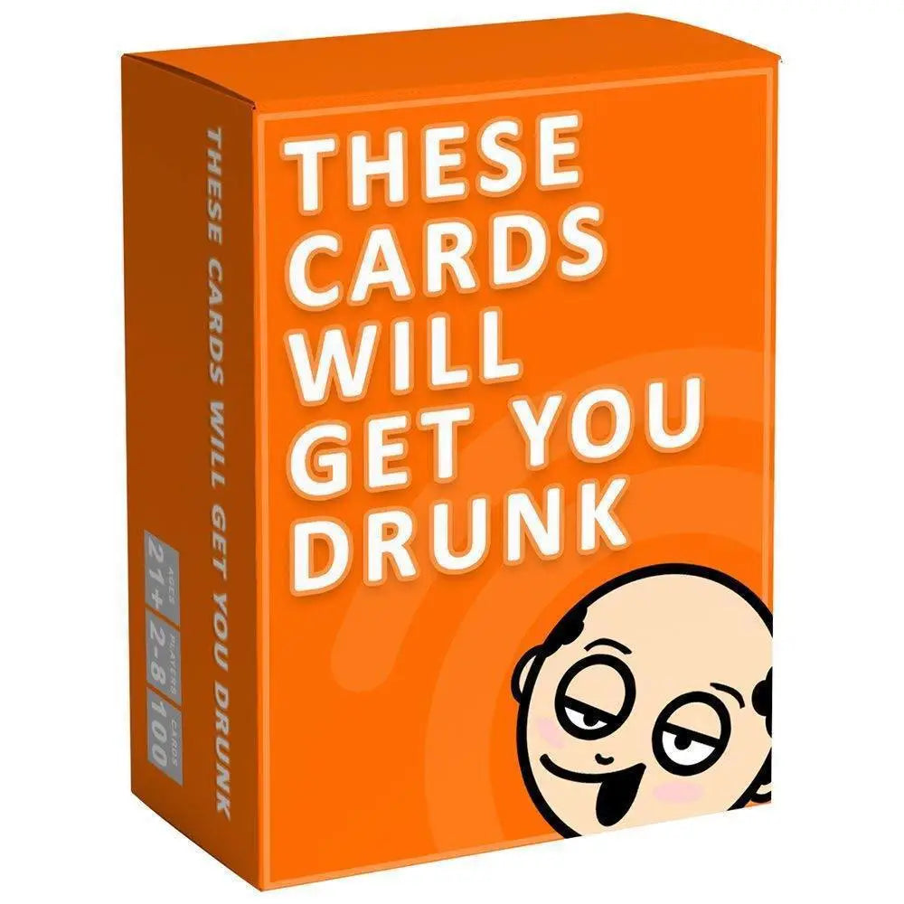 These Cards Will Get You Drunk Jeu de cartes à boire