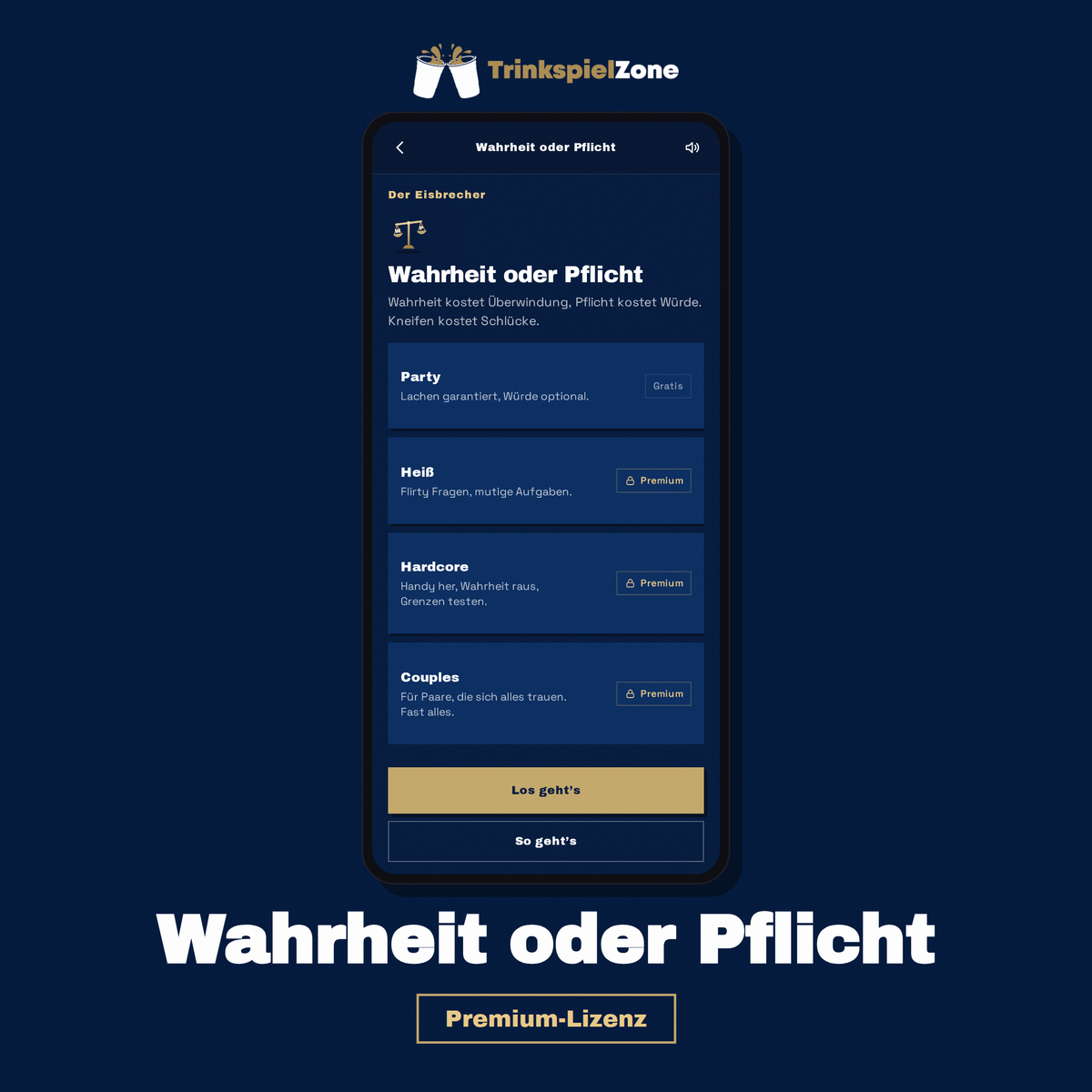 Premium-Lizenz für Wahrheit oder Pflicht in der TrinkspielZone-App